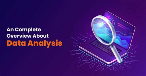 A Complete Overview Of Data Analysis - Brainalyst