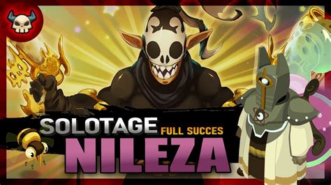 SOLOTAGE Roublard NILEZA Full succès Dofus YouTube