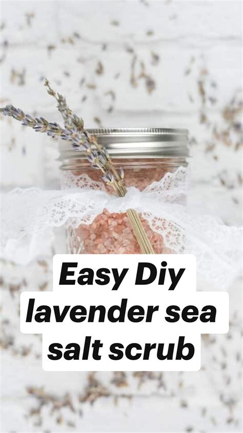 Easy Diy Lavender Sea Salt Scrub Artofit