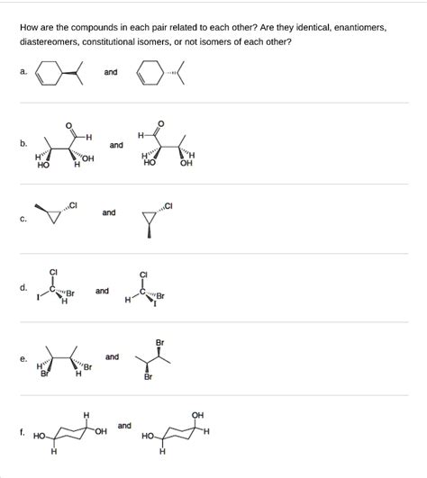 SOLVED How Are The Compounds In Each Pair Related To Each Other Are