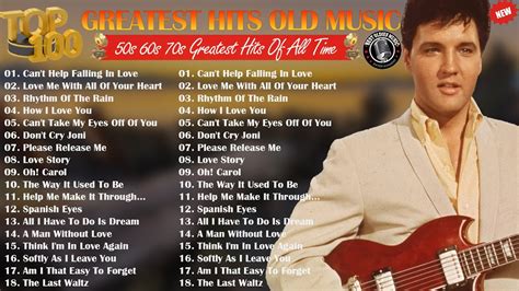 Top 100 Best Old Songs Of All Time Golden Oldies Greatest Hits 1960s