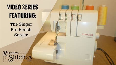 How To Use A Singer Profinish Serger