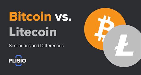 Bitcoin Vs Litecoin Similarities And Differences Explained