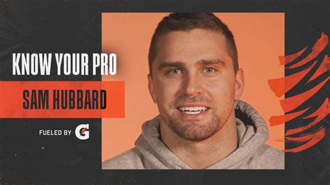 Sam Hubbard | Know Your Pro