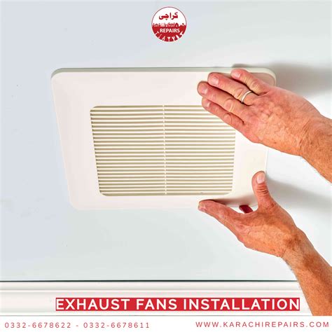 Exhaust Fans Installation - 0332-6678622 - 0332-6678611