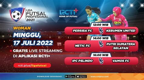 Link Live Streaming Liga Futsal Profesional Hari Ini Ada Ipc Pelindo