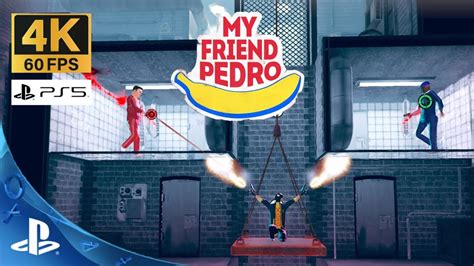 PS5 My Friend Pedro GAMEPLAY YouTube