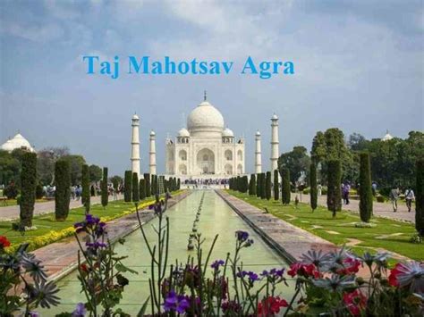 Taj Mahotsav Date 2018 Timings Entry Fee Location Highlights