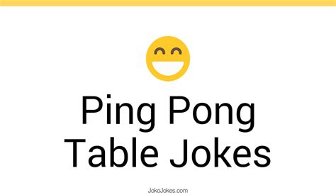 2+ Ping Pong Table Jokes That Will Make You Laugh Out Loud