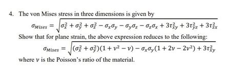 Solved The Von Mises Stress In Three Dimensions Is Given Chegg