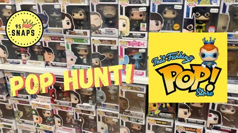 Funko Pop Hunt Grails Galore At That Funking Pop Store Pop Stores