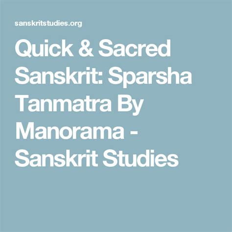 Quick And Sacred Sanskrit Sparsha Tanmatra By Manorama Sanskrit Studies