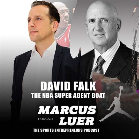 The Sports Entrepreneurs Podcast by Marcus Luer Episode 9 - David Falk