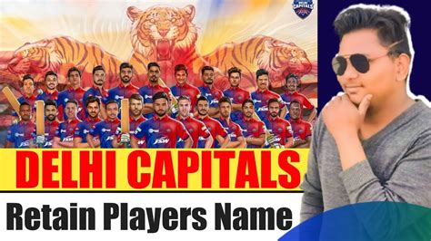 IPL 2023 Delhi Capitals Retain Players Name Rishabh Pant Axar