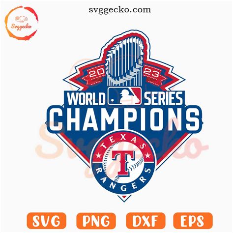 World Series Champions 2023 Rangers SVG, Texas Rangers SVG, Texas Baseball MLB 2023 SVG PNG ...