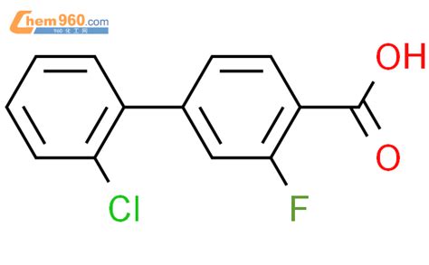 505082 99 5 2 氯 3 氟 1 1 联苯 4 羧酸CAS号 505082 99 5 2 氯 3 氟 1 1 联苯 4 羧酸