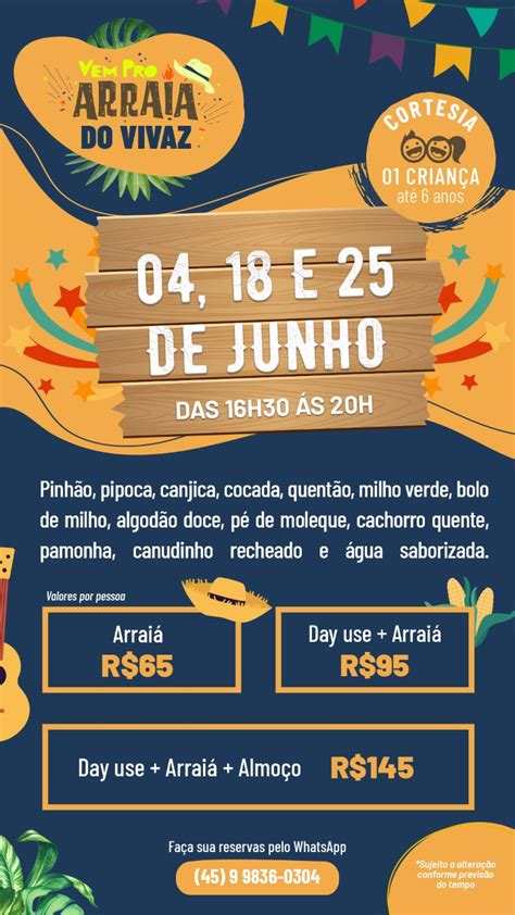 Arraia do Vivaz Cataratas começa neste sábado festa e comidas típicas