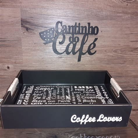 Bandeja Cantinho Do Caf Coffee Lovers Elo