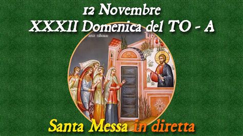 Novembre Xxxii Domenica Del Tempo Ordinario Anno A S