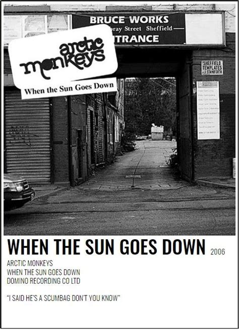 When The Sun Goes Down Song Poster Arctic Monkeys Going Down Song