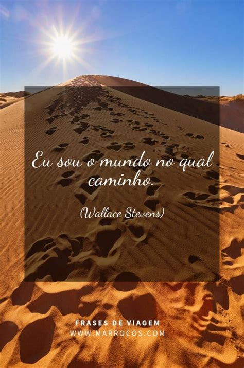 120 Frases De Viagem Inspiradoras • Frases Sobre Viajar