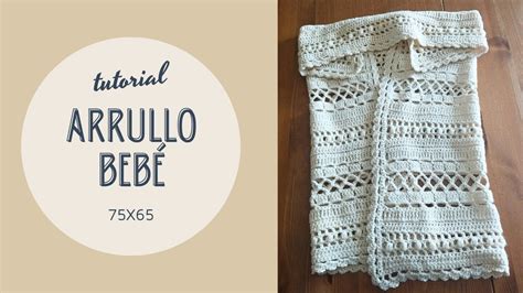 Arrullo Beb A Crochet Tutorial Paso A Paso Manta Beb A Ganchillo