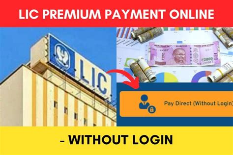 How To Pay Lic Premium Online Without Login Dreamtrix Finance