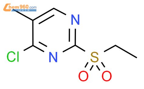 98546 80 6 4 氯 2 乙基磺酰基 5 甲基嘧啶CAS号 98546 80 6 4 氯 2 乙基磺酰基 5 甲基嘧啶中英文名