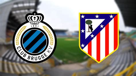 Club Brugge X Atl Tico Madrid Onde Assistir Ao Vivo Hor Rio E Escala Es