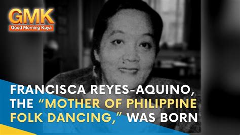 Francisca Reyes Aquino Known As The Mother Of Philippine Folk