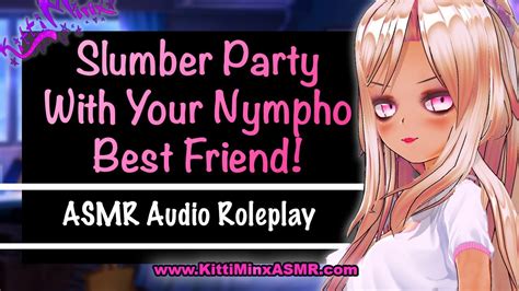 ASMR SLEEPOVER WITH YOUR BEST FRIEND LEWD MATURE AUDIO