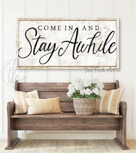 Come In And Stay Awhile Sign Modern Farmhouse Wall Decor Large Rustic