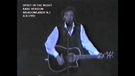 Bruce Springsteen Spirit In The Night Rare Version Youtube