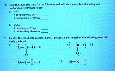 Solved Draw The Lewis Structure For The Following And Indicate The