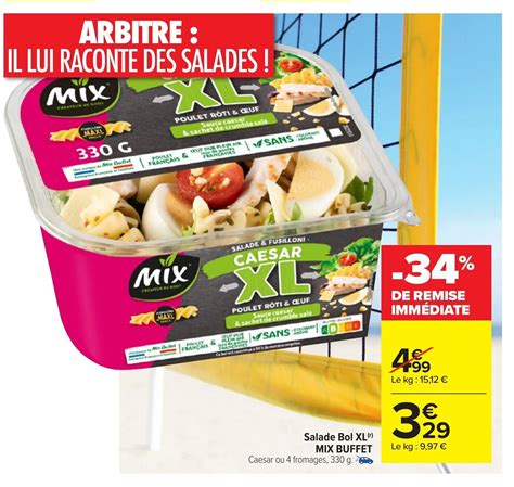 Promo Mix Buffet Salade Bol Xl Chez Carrefour