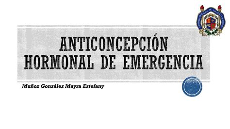 Anticoncepción Hormonal de Emergencia Resúmenes Medicina uDocz