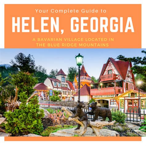 The 2021 Visitor Guide To Helen Georgia Eat Stay And Play Vacation