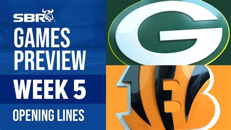 NFL Opening Lines Week 5 TNF Packers Vs Bengals Early Odds And