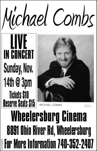 Michael Combs Live In Concert, Wheelersburg Cinema, Wheelersburg, OH