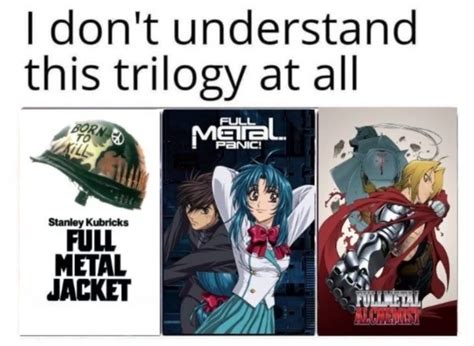 I Don T Understand This Trilogy Know Your Meme