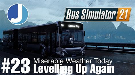 Bus Simulator 21 Seaside Valley Episode 23 Levelling Up Again