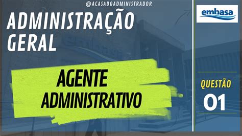 Concurso Embasa Administra O Geral Quest O Agente