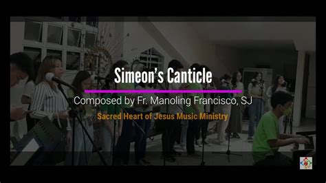 Simeon S Canticle SHJMM Covers By Fr Manoling Francisco SJ YouTube