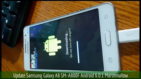 Update Samsung Galaxy A8 SM A800F Android 6 0 1 Marshmallow YouTube