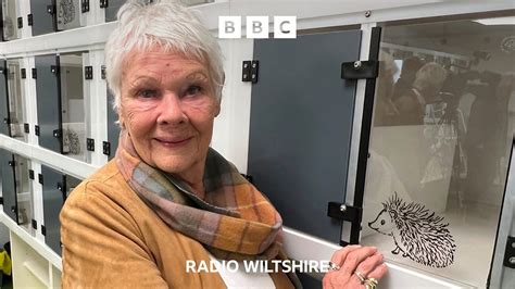 BBC Radio Wiltshire BBC Radio Wiltshire Dame Judi Dench In Wiltshire