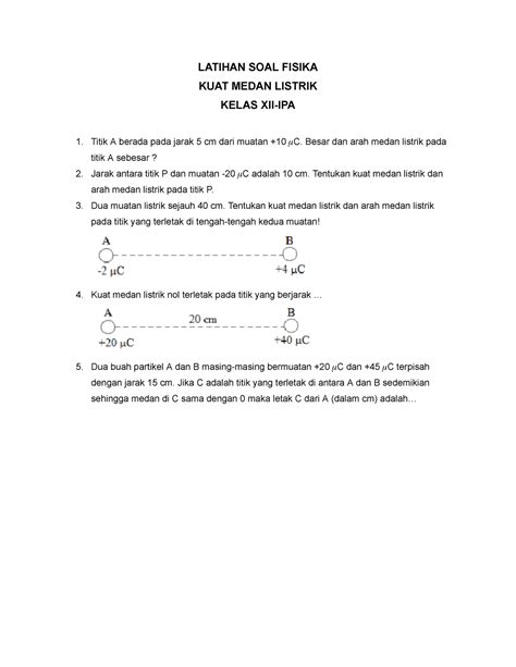 Latihan Soal Kuat Medan Listrik Latihan Soal Fisika Kuat Medan Listrik Kelas Xii Ipa Titik A