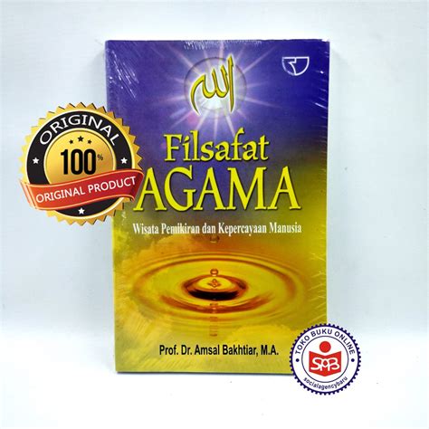 Jual Filsafat Agama Amsal Bakhtiar Shopee Indonesia