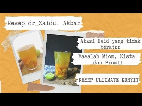 Dr Zaidul Akbar Resep Minuman Mengatasi Masalah Haid YouTube