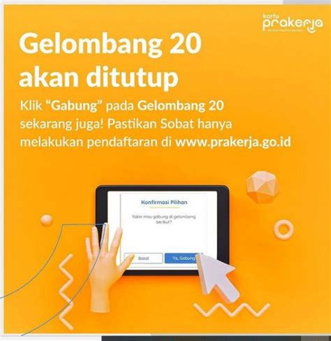 Kartu Prakerja Gelombang Tutup Hari Ini Begini Cara Pengisian