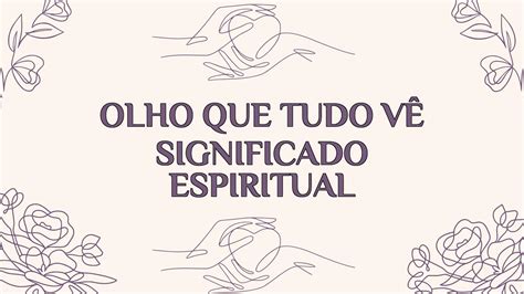 Olho Que Tudo V Significado Espiritual Ame Jumelle